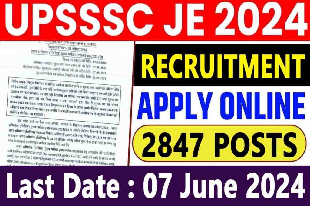 UPSSSC Junior Engineer Recruitment 2024: 2847 JE Civil Vacancy Notification