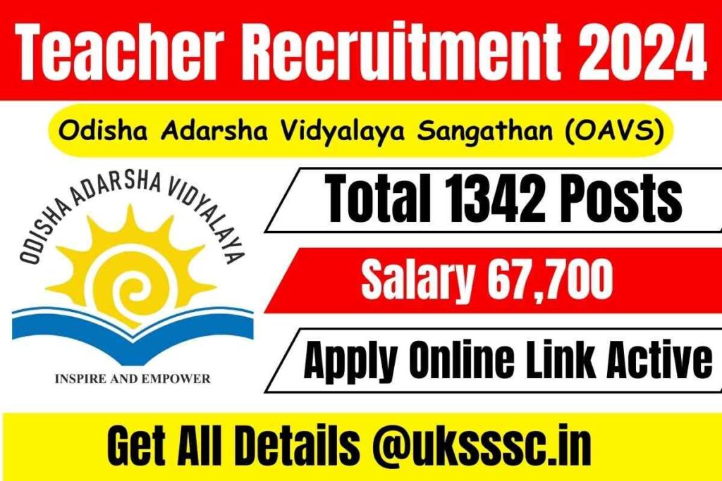 OAVS Principal & Teacher Recruitment 2024, Apply Online for 1342 Vacancies