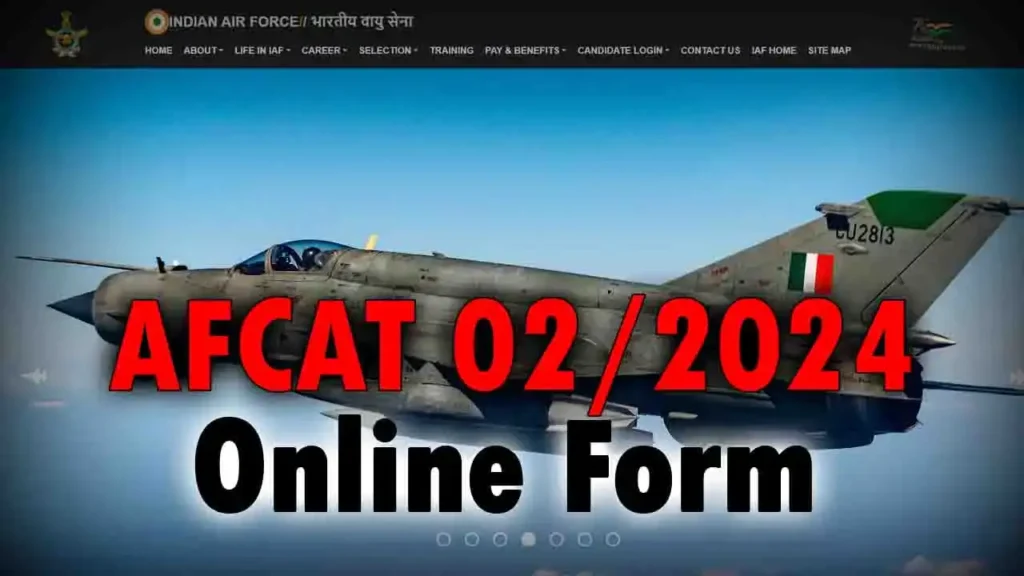 Indian Air Force AFCAT 2/2024 Notification Out, Apply Online for 304 Vacancies